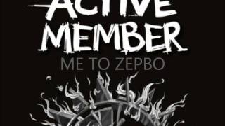active member-Με το Ζερβο
