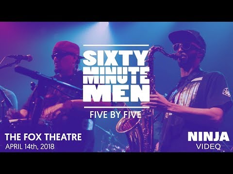 4/14 at Fox Theatre Boulder | Sixty Minute Men | Five by Five