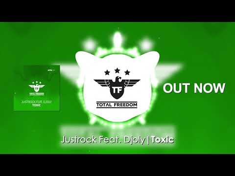 Justrock Feat. Djoly - Toxic