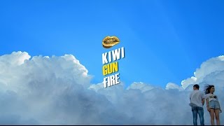 KIWI - GUN FIRE (OFFICIAL VIDEO)