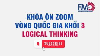 Download lagu FMO National Round - Grade 3 - Lesson 1: Logical Thinking mp3 Download lagu FMO National Round - Grade 3 - Lesson 1: Logical Thinking mp3