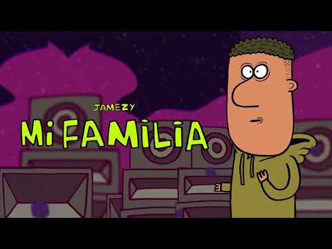 Jamezy - Mi Familia