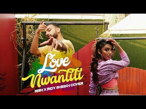 Nish x _Ridy Sheikh  -  Love Nwantiti (Bangla_Dance Cover)_ Bangla Version_ O Meye_Bangla_Party_song