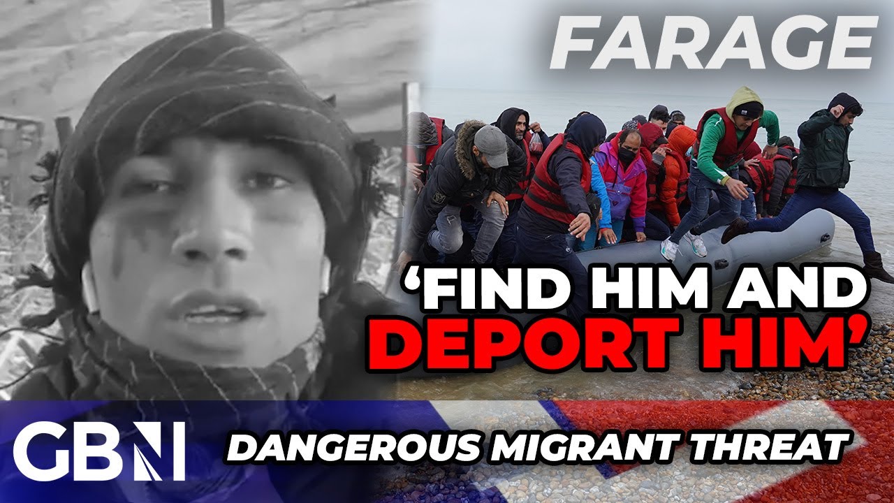 'Find him and DEPORT him!' MANHUNT urged for migrant threatening Farage's life before he reaches UK