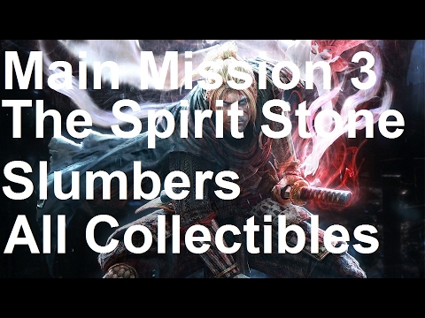 Nioh Collectibles - The Spirit Stone Slumbers Walkthrough