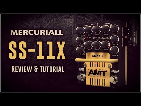 Review & Tutorial: Mercuriall SS-11X || Versión plugin oficial AMT SS-11B || Preamp Válvulas