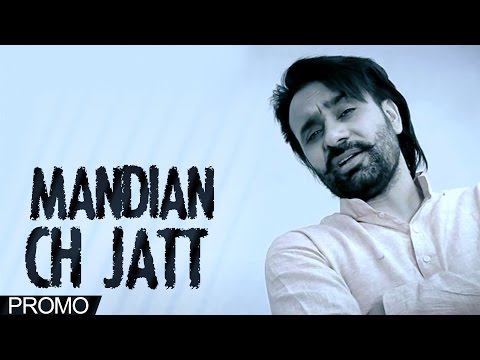 Mandian Ch Jatt - Babbu Maan - Promo - 2014 - Latest Punjabi Songs