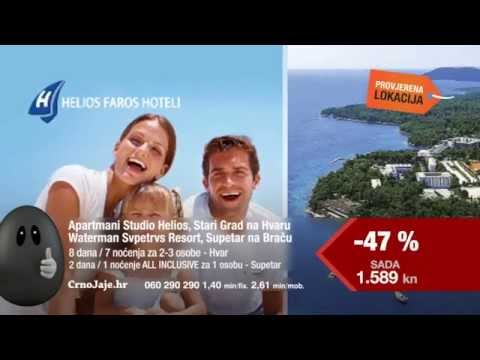 Crno Jaje - Apartmani Helios Hvar - Waterman Brač - Hotel Opatija - Hotel Mediteran Crikvenica