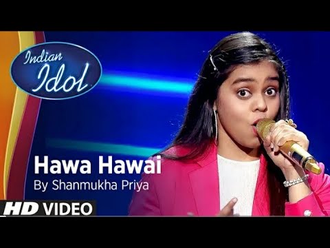 Indian ldol season 12 | hawa hawai by shanmukha priya | 90s hit whit shanmukhapriya ||