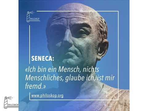 Lebenskunst / Stoa: Seneca