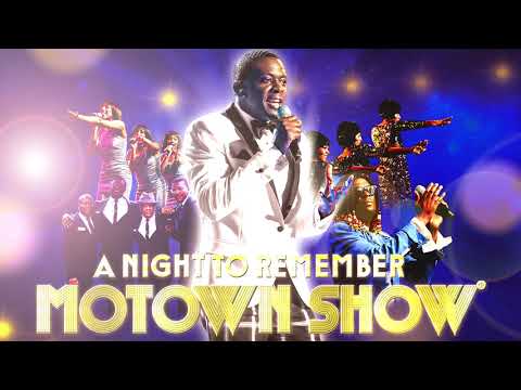 A NIGHT TO REMEMBER MOTOWN SHOW
