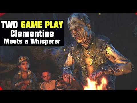 TWD Game Play Clementine Meets A Whisperer