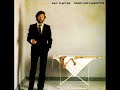 Eric Clapton - Everybody Oughta Make a Change
