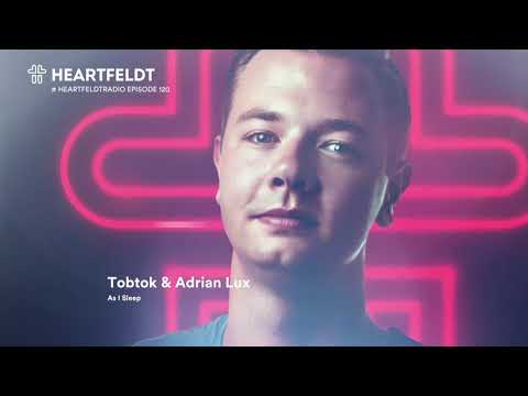 Sam Feldt - Heartfeldt Radio #120