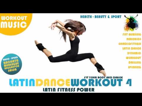 LATIN DANCE WORKOUT 2015 VOL 4 ► HIT MIX