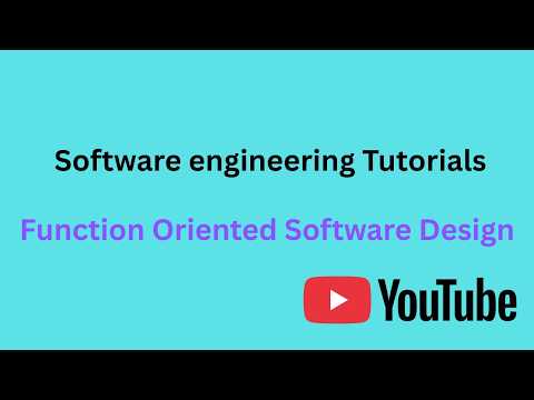 Software Engineering Tutorial For Function Oriented Software Design Structure Analysis
