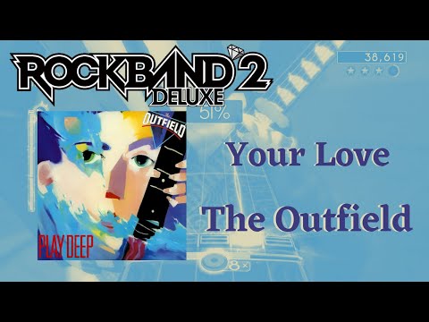 Your Love - The Outfield Guitar Expert FC (Rock Band 2 Deluxe)