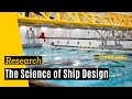 The Science Of Ship Design