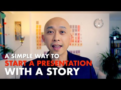 Be MEMORABLE! How to Start a Presentation with a Story