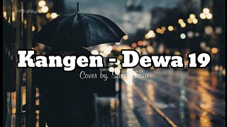 Download lagu Kangen - Dewa 19 (Lyrics) Cover by Sasa Tasia || HIS-playlist mp3 Download lagu Kangen - Dewa 19 (Lyrics) Cover by Sasa Tasia || HIS-playlist mp3