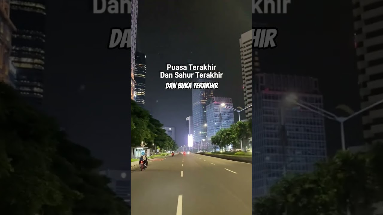 Yok sahur guys terakhir ini  #fypyoutube