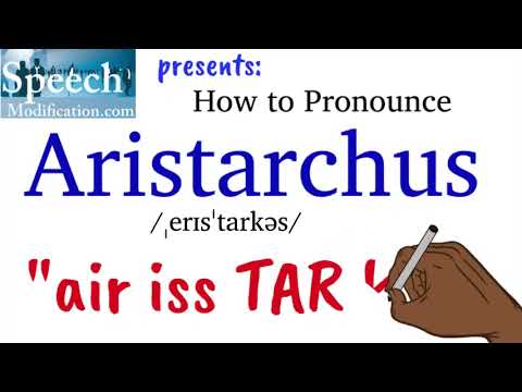 How to Pronounce Aristarchus