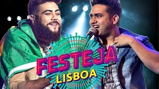Henrique e Juliano - FESTEJA LISBOA 2017
