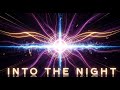 Into The Night LyraFizz Club Anthem