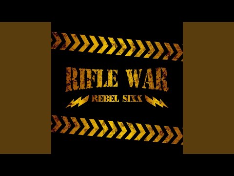 Rifle War