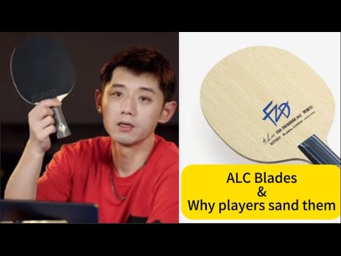 Zhang Jike on ALC Blades & Why Players Sand Them