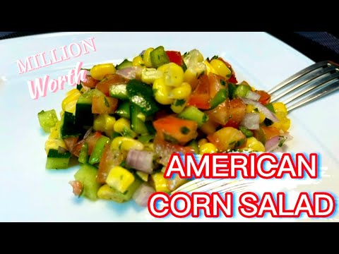 How to Make the Best American Corn Salad Recipe / Healthy Tasty American Corn Salad. #healthysalad