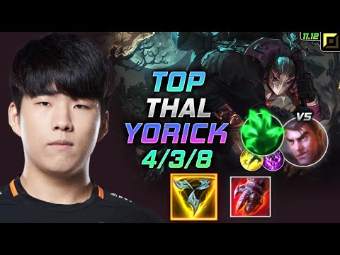 Thal Yorick TOP vs Jayce - 트할 탑 요릭 템트리 룬 트포 착취 ヨリック Йорик 牧魂人 約瑞科 - LOL KR 11.12