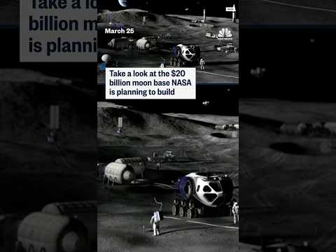 NASA unveils $20 billion moon base plans