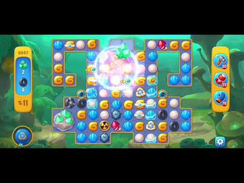 Fishdom 8947 Level - NO 💣🧨💥