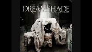 Dreamshade-Only Memories Remain
