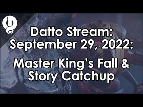Datto Stream: Master Raids, Catching up on Season 18 - September 29, 2022