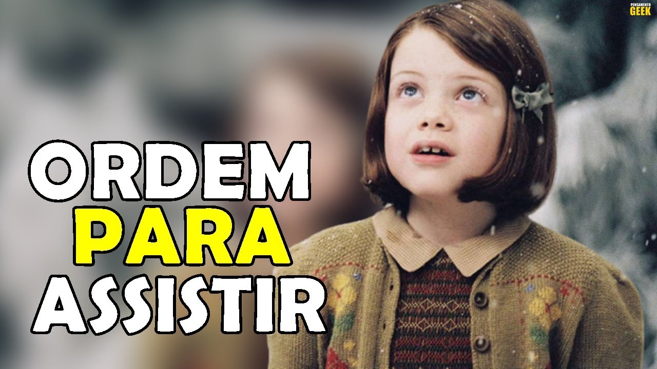 Em que ORDEM assistir As Crônicas de Nárnia 