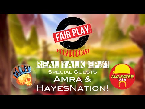 (FP) HCR2 Community Podcast - Real Talk Ep #1 with Amra & HayesNation - Garage Power