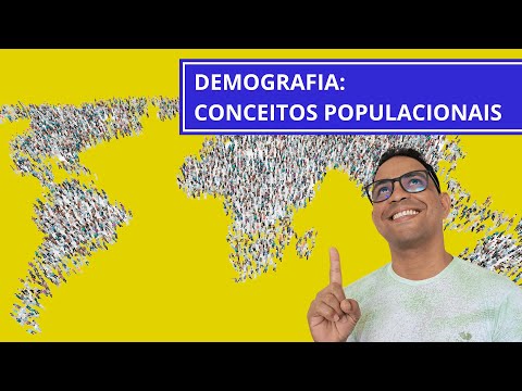 DEMOGRAFIA - CONCEITOS POPULACIONAIS