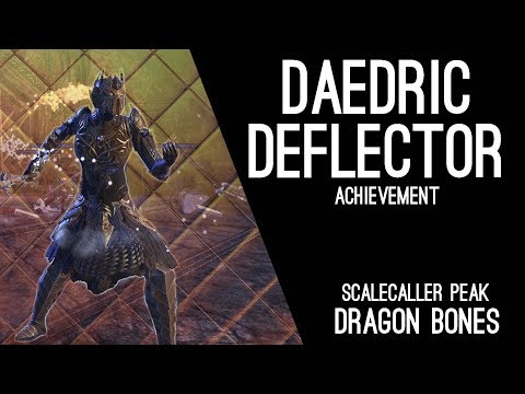 Daedric Deflector Scalecaller Peak Achievement - Dragon Bones DLC ESO
