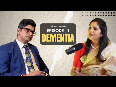 Dementia: More Than Just Memory Loss | Episode 01 | Dr. Sikandar Adwani