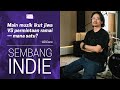 Main Muzik Ikut Jiwa VS Permintaan Ramai Mana Satu AG Coco Sembang Indie 3