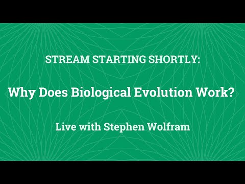 Stephen Wolfram Readings: Why Does Biological Evolution Work?