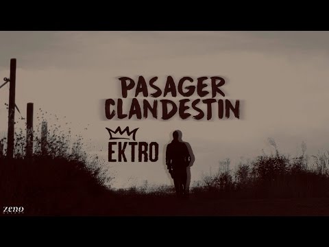 Ektro - Pasager Clandestin (prod. Studio Tirat)