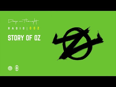 Deep In Thought Radio 002 - Mix by Story Of Oz