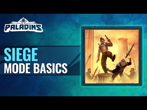 Paladins Tutorial - Siege Mode Basics