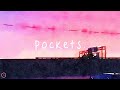 Easy Life Pockets Lyrics