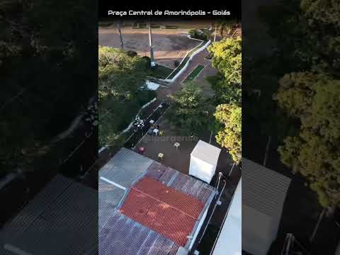 AMORINÓPOLIS GOIÁS, PROJETO VISÃO AÉREA - TOUR AEREO PELA PRAÇA CENTRAL DA CIDADE.