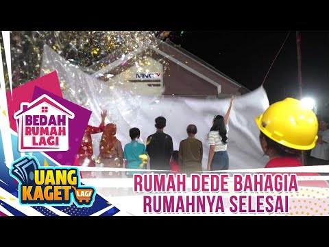 Pembukaan Tirai Rumah Baru Dede - Kilau Uang Kaget Bedah Rumah Lagi