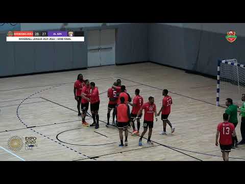 HANBALL LEAGUE 2021-2022 | SHABAB ALAHLI VS AL AIN | SEMI FINAL
